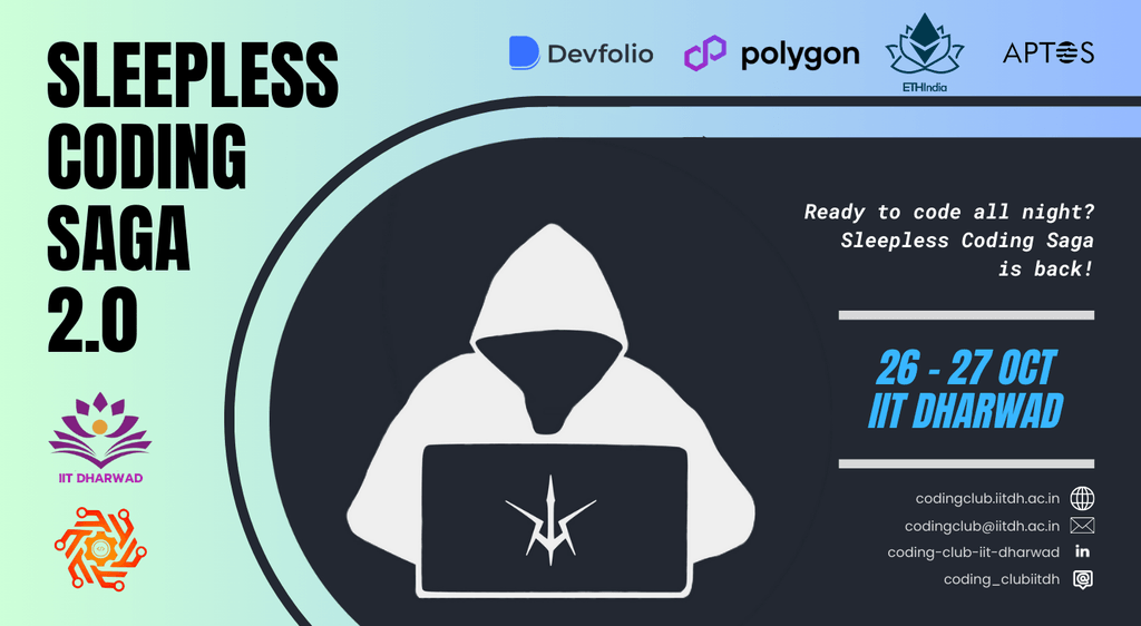 Sleepless Coding Saga 2.0 | Devfolio